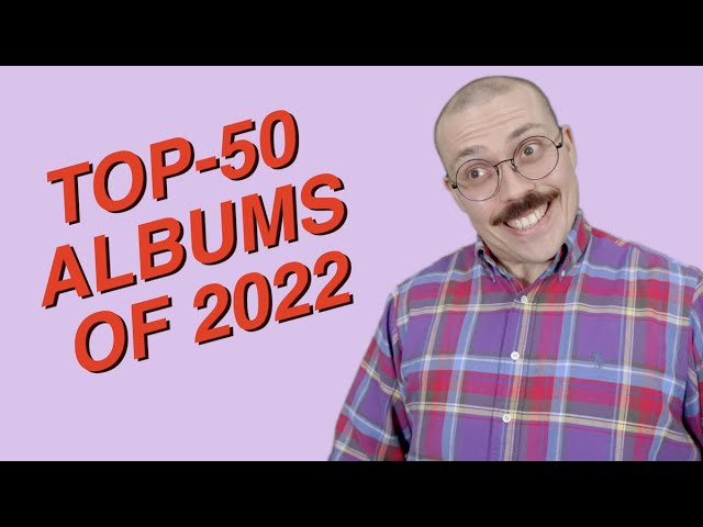Top 50 Songs of 2022